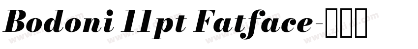 Bodoni 11pt Fatface字体转换